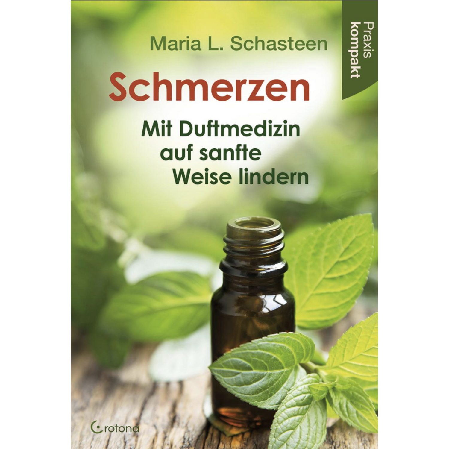 Schmerzen – Mit Duftmedizin auf sanfte Weise lindern